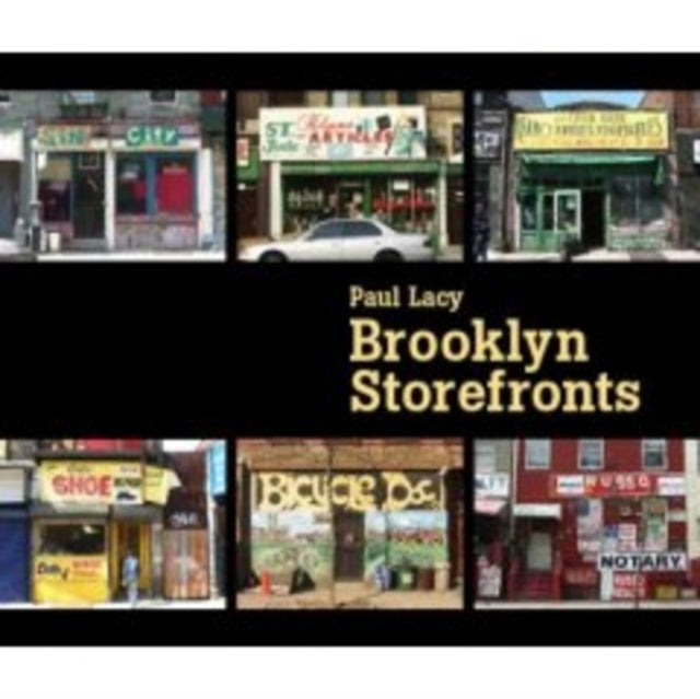 Book cover of: Brooklyn Storefronts. By: Paul Lacy