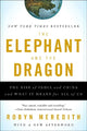 Book cover of: Elephant and the Dragon. By: Robyn Meredith