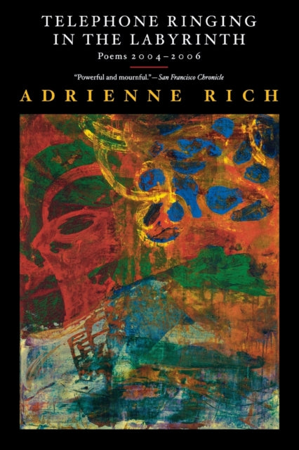 Book cover of: Telephone Ringing in the Labyrinth. By: Adrienne Rich