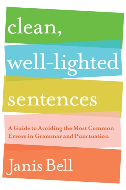 Book cover of: Clean, Well-Lighted Sentences