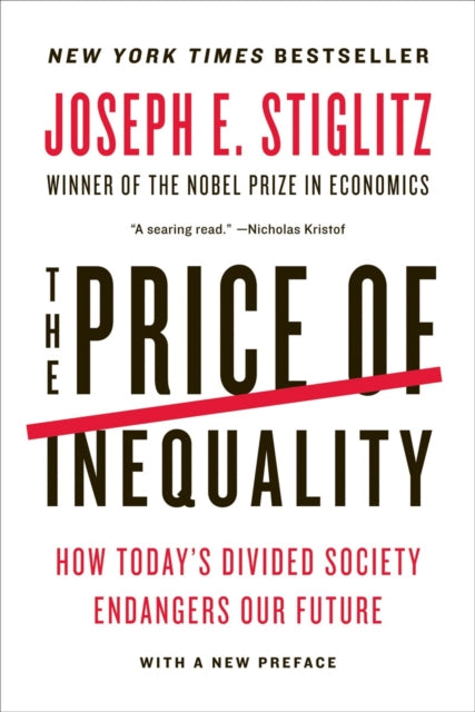 Book cover of: Price of Inequality. By: Joseph E. Stiglitz
