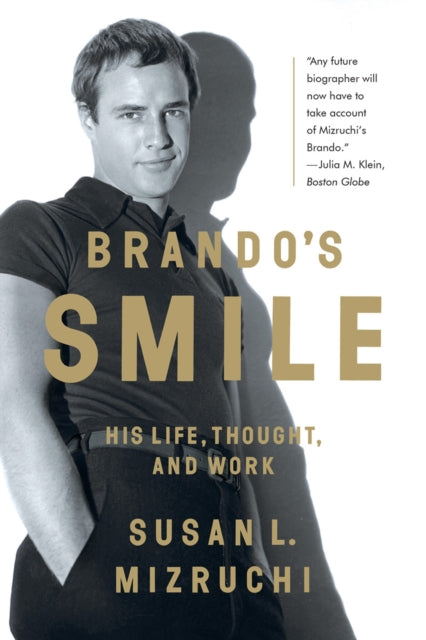 Book cover of: Brando's Smile. By: Susan L. Mizruchi