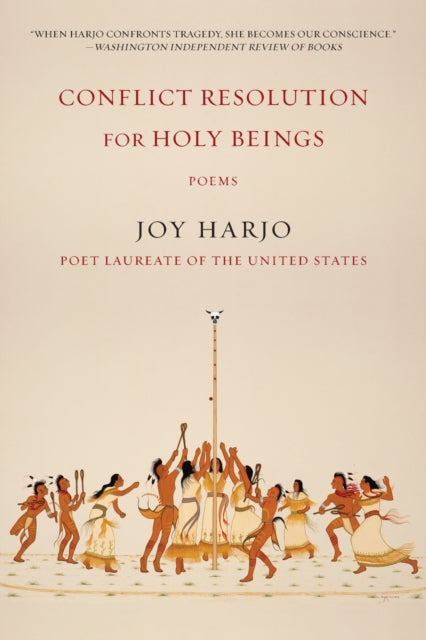 Book cover of: Conflict Resolution for Holy Beings. By: Joy Harjo