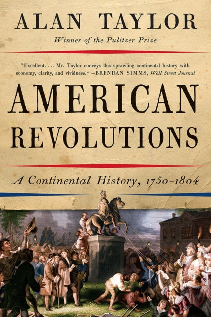 Book cover of: American Revolutions. By: Alan Taylor