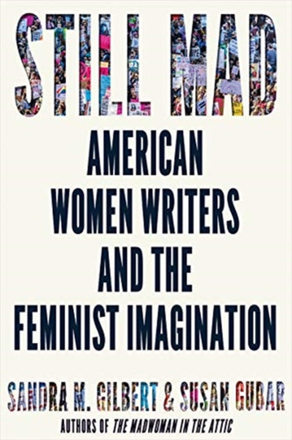 Book cover of: Still Mad. By: Sandra M. Gilbert