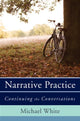 Book cover of: Narrative Practice. By: Michael White