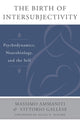 Book cover of: Birth of Intersubjectivity