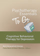 Book cover of: Psychotherapy Essentials to Go. By: Mark Fefergrad