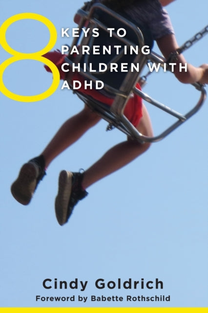 8 võtit ADHD-ga laste kasvatamiseks