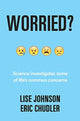 Book cover of: Worried?. By: Lise A. Johnson