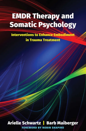 EMDR-teraapia ja somaatiline psühholoogia