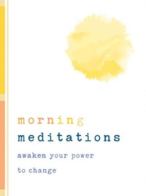 Morning Meditations