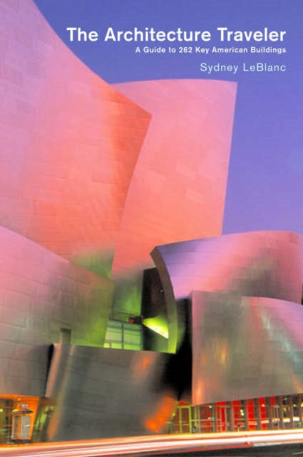 Book cover of: Architecture Traveler. By: Sydney LeBlanc