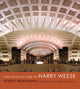 Book cover of: Architecture of Harry Weese. By: Robert Bruegmann
