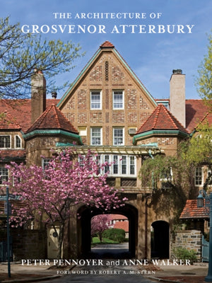 Architecture of Grosvenor Atterbury