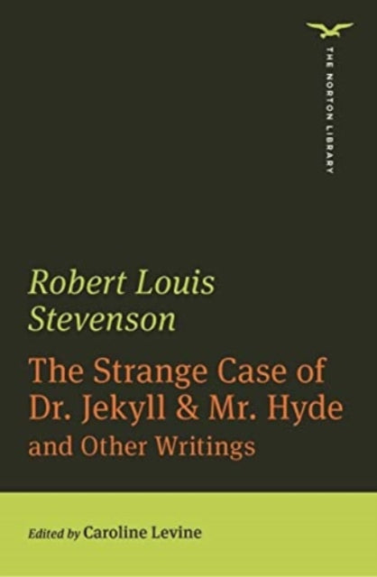 Book cover of: Strange Case of Dr. Jekyll & Mr. Hyde (The Norton Library). By: Robert Louis Stevenson