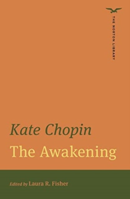 Book cover of: Awakening (The Norton Library). By: Kate Chopin