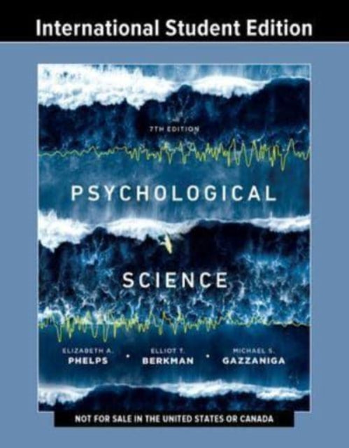 Book cover of: Psychological Science. By: Elizabeth A. Phelps