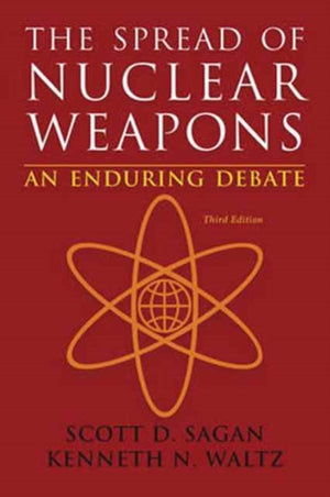The Spread of Nuclear Weapons