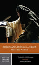 Book cover of: Sor Juana Ines de la Cruz:  Selected Works. By: Juana Inés de la Cruz Sister
