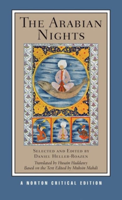 Arabian Nights, A Norton Critical Edition 9780393928082 Husain Haddawy