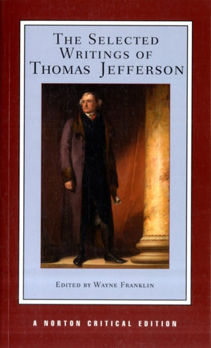 Selected Writings of Thomas Jefferson