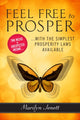 Book cover of: Feel Free to Prosper. By: Marilyn Jenett