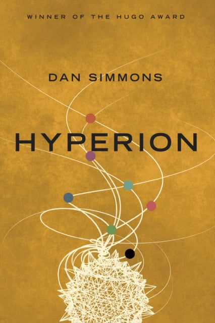 Book cover of: Hyperion. By: Dan Simmons