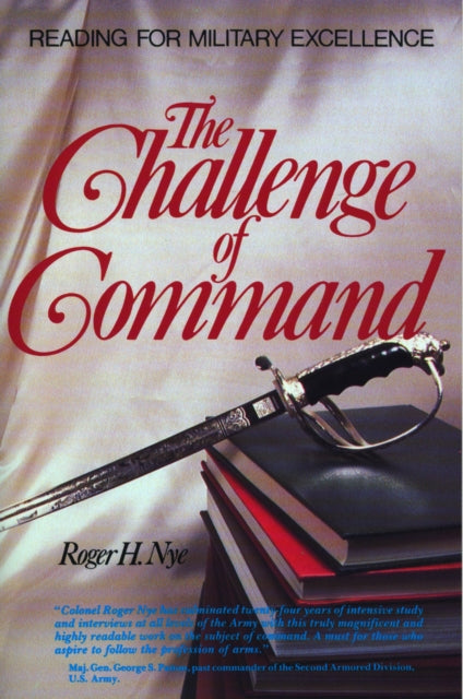 Book cover of: Challenge of Command. By: Roger H. Nye