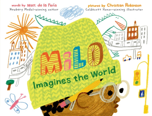 Book cover of: Milo Imagines the World. By: Matt de la Peña