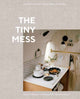 Book cover of: Tiny Mess. By: Maddie Gordon
