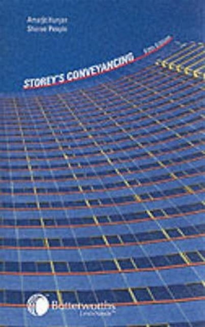 Book cover of: Storey's Conveyancing. By: I.R. Storey