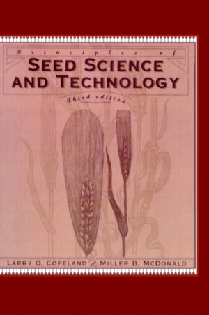 Principles of Seed Science and Technology