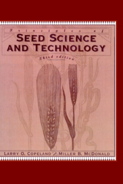 Book cover of: Principles of Seed Science and Technology