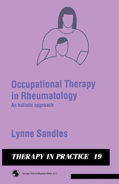 Book cover of: Occupational Therapy in Rheumatology. By: Lynne Sandles