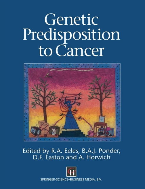 Book cover of: Genetic Predisposition to Cancer. By: Alan Horwich