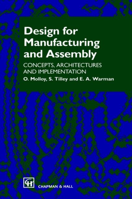Design for Manufacturing and Assembly