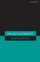 Book cover of: 'Cut' and 'Product'. By: MARK RAVENHILL