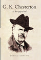 G K Chesterton: a Reappraisal 9780413777683 Denis Conlon