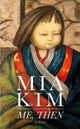 Book cover of: Me, Then