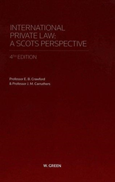Book cover of: International Private Law - A Scots Perspective