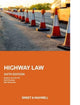 Book cover of: Highway Law. By: Stephen J. Sauvain