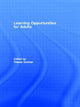 Book cover of: Learning Opportunities for Adults