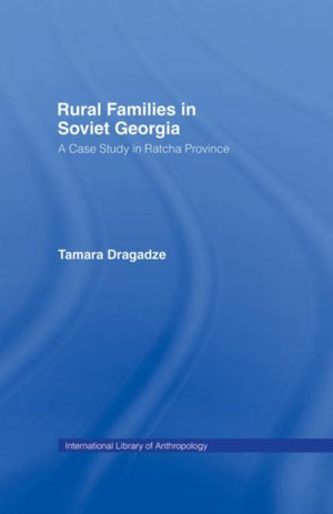 Rural Families in Soviet Georgia