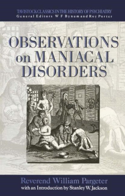 Book cover of: Observations on Maniacal Disorder. By: William Pargeter
