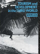 Book cover of: Tourism and Development in the Third World