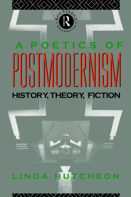 Book cover of: Poetics of Postmodernism