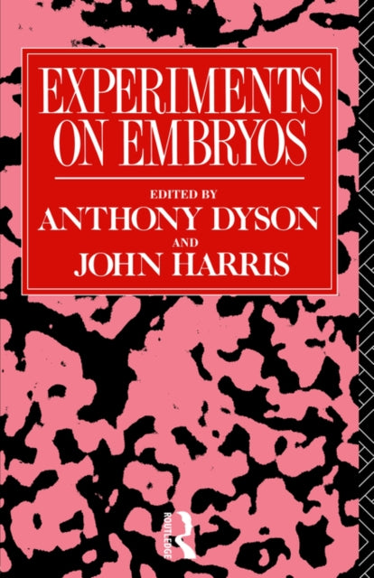 Book cover of: Experiments on Embryos. By: Anthony Dyson