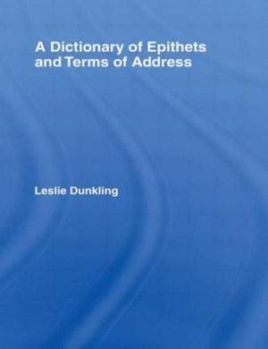 Dictionary of Epithets and Terms of Address