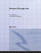 Book cover of: Pressure Through Law